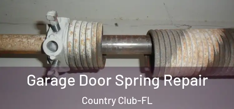  Garage Door Spring Repair Country Club-FL